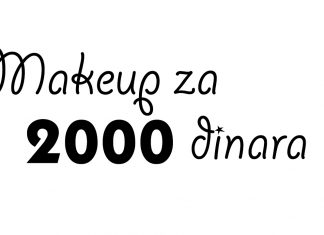 MAKEUP ZA 2000 DINARA