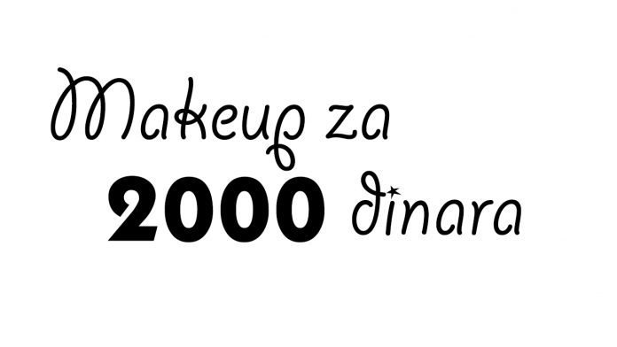 MAKEUP ZA 2000 DINARA
