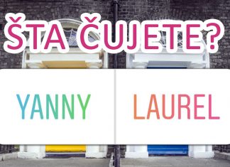 YANNY ILI LAUREL; ŠTA ČUJETE?